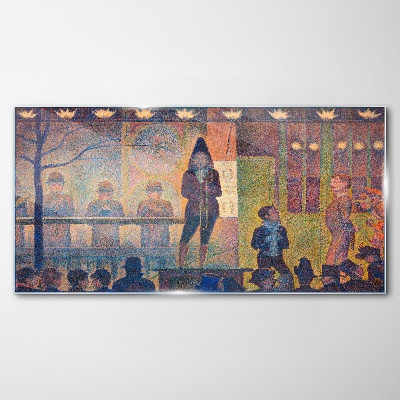 Tablou sticla Circus Sideshow Seurat