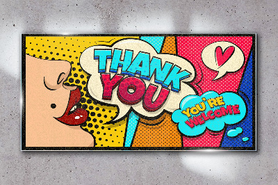 Tablou sticla Pop Art: Exprimarea recunoștinței