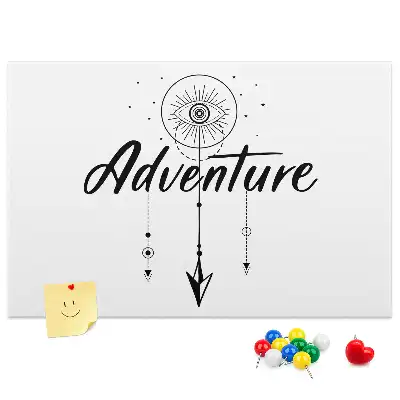 Panou din plută cu sloganul Chemarea aventurii